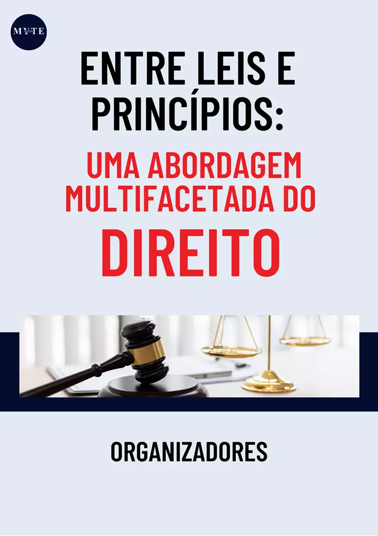 Entre Leis e Princípios: Uma Abordagem Multifacetada do Direito